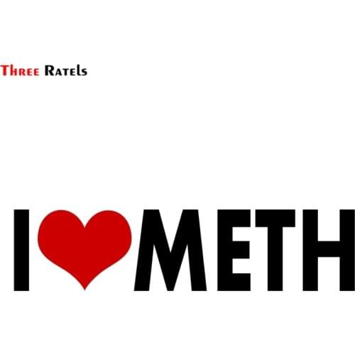 Three Ratels FTZ-175# 30x7.2cm Meth I Love STICKER Heart DECAL VINYL BUMPER DECOR CAR Graphic Wall