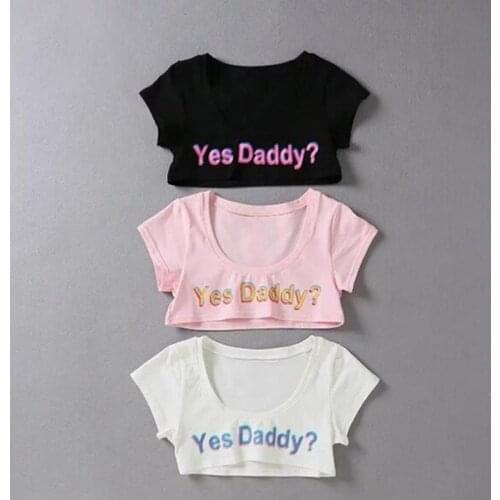 Women Sexy Crop Tops Short Sleeve Cropped Shirts Summer Yes Daddy Letter Print T Shirt