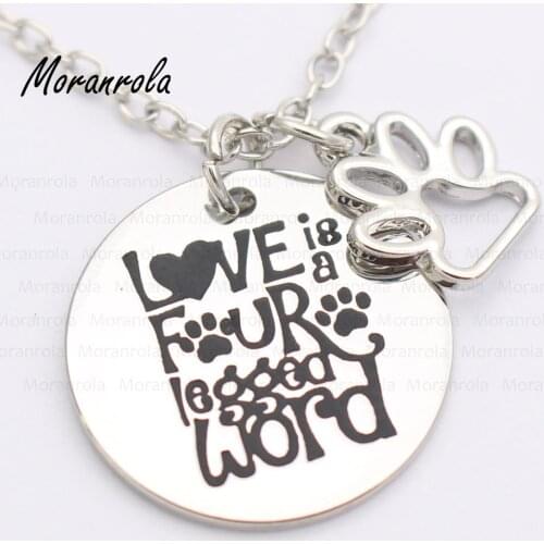 New arrive"Love is a four-Legged Word "Copper necklace keychain charm Dog Lover necklace Dog cat jewelry Gift For Animals Lovers