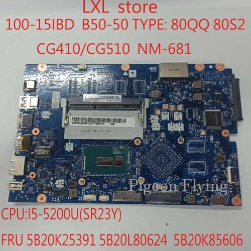 NM-A681 for lenovo ideapad 100-15IBD motherboard Mainboard 80QQ 80S2 B50-50 Laptop I5-5200U DDR3 5B20K253915B20L80624 5B20K85606