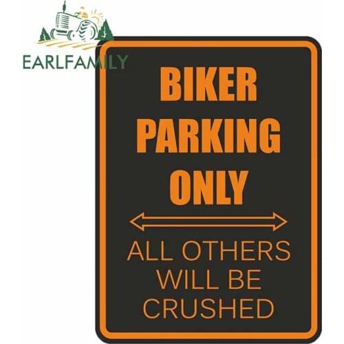 EARLFAMILY 13cm x 9.6cm for Biker Parking Only Sign Occlusion Scratch Refrigerator VAN Waterproof Window Trunk Decal Decoration