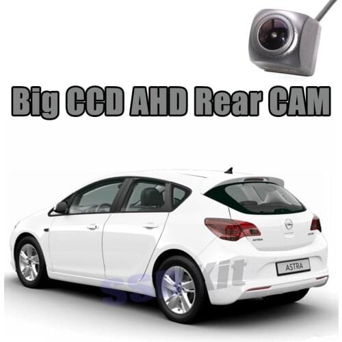 Car Big CCD Rear Camera For Opel Astra J K Estate Sports Tourer Wagon Cantus Reversing Super Night View WaterPoof Back CAM