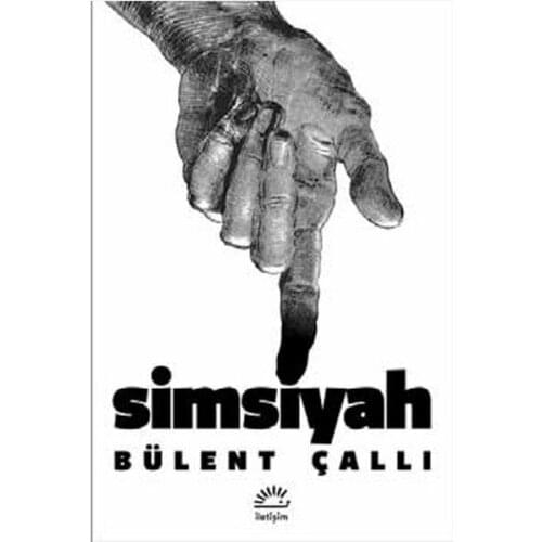 Jet black Bülent Calli Contact Yayıncılık Turkish Literature Sequence (TURKISH)