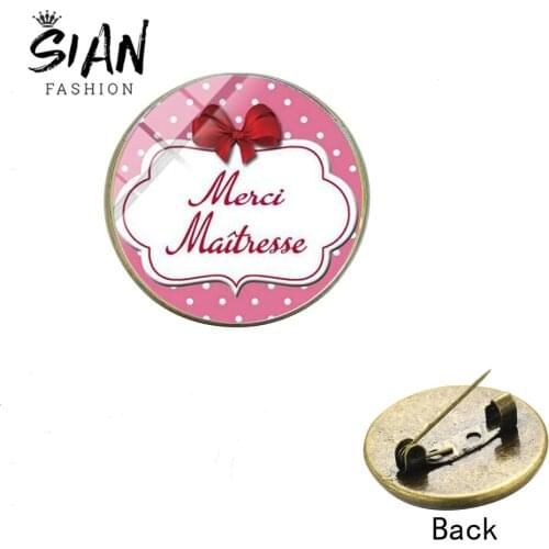 SIAN Fashion Merci Maitresse Brooch Je Suis Une Maitresse Qui Dechire French Letter Crystal Brooches Thanks Teacher Sweet Badge