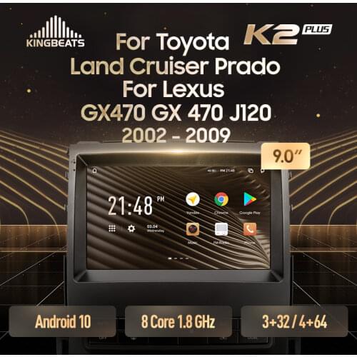 KingBeats Android head unit HU 4G in Dash Car Radio Multimedia Video Player Navigation GPS For Toyota Land Cruiser Prado 120 2004 - 2009 no dvd 2 din Double Din Android Car Stereo 2din