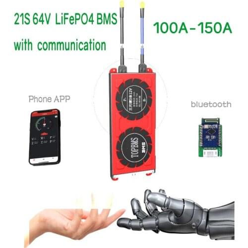 21S 64V BMS 100A 120A150A Bluetooth RS485 CAN NTC Display UART for lithium iron phosphate Batteries 3.2V connected in 21 series