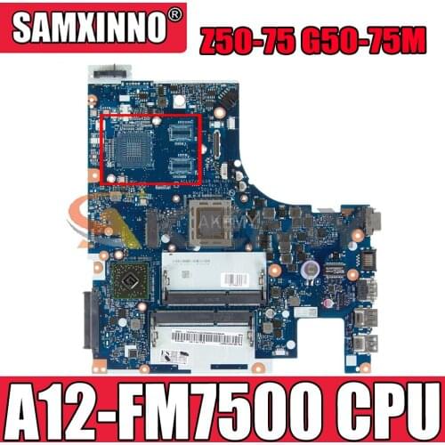 Akemy ACLU7/ACLU8 NM-A291 For Lenovo G50-75 Z50-75M Laptop Motherboard CPU A12-FM7500 DDR3 Work