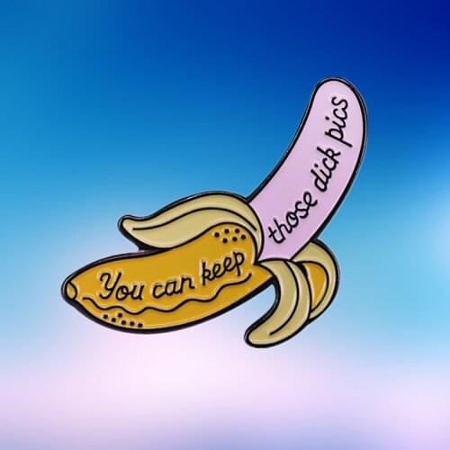 Punk Pin Keep Your Dick Pics Enamel Pin Banana Shape brooch Metal Badge adult Gift Jewelry Creative Friends Fashion
