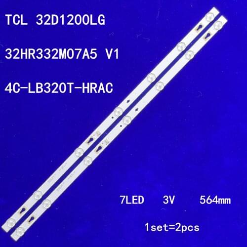 2pcs LED Backlight 7Lamp strip For TCL 32D1200LG 32HR332M07A5 V1 4C-LB320T-HRAC 564mm