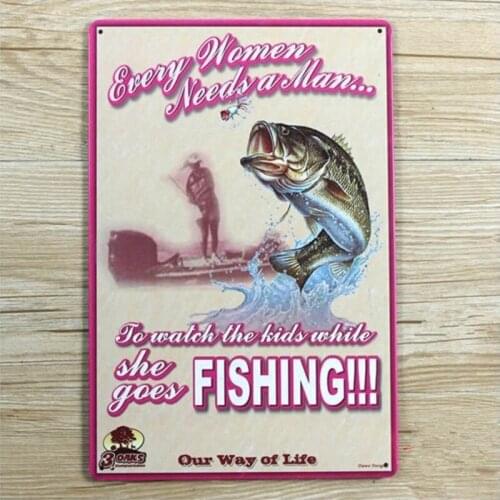 Tin Sign "Every Woman Needs A Man" Metal Painting Home Decoration 20x30CM