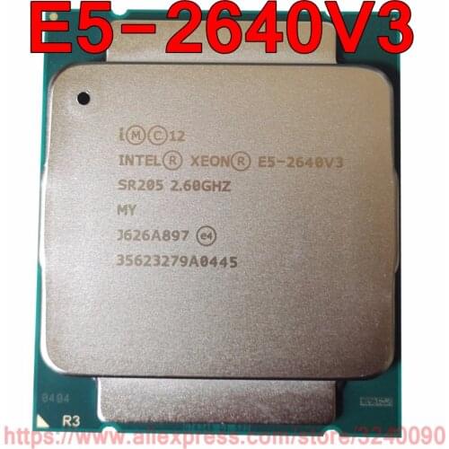 Intel Xeon CPU E5-2640V3 SR205 2.60GHz 8-Cores 20M LGA2011-3 E5-2640 V3 processor E5 2640V3 free shipping E5 2640 V3