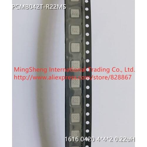 Original new 100% integrated inductor PCMB042T-R22MS 1616 0420 4*4*2 0.22uH