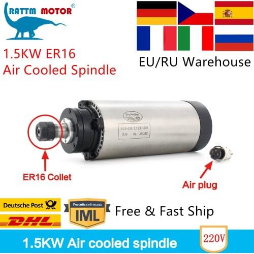 『RUS/EU Free Fast Delivery』1.5KW 220V Air Cooling Spindle Motor ER16 400Hz 24000RPM 8A for CNC Milling Engraving Router Machine