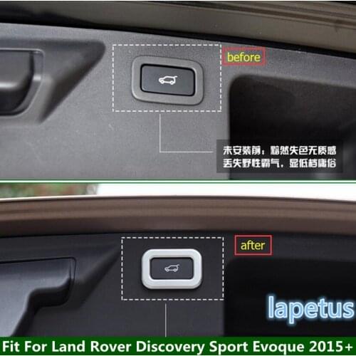 Lapetus Trunk Rear Door Power Tailgate Switch Button Frame Cover Trim Fit For Land Rover Discovery Sport Evoque 2015 - 2019 ABS
