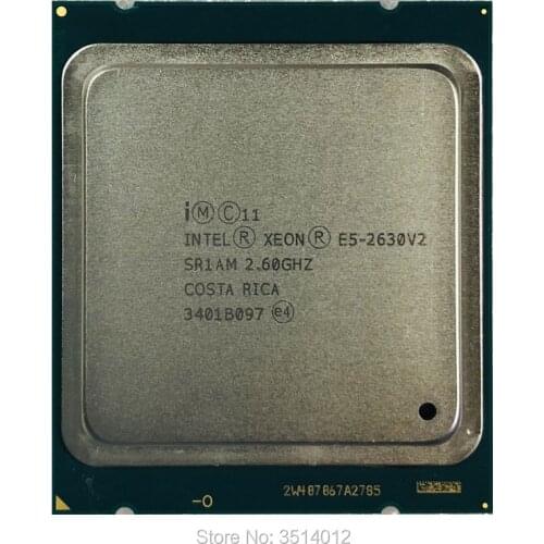 Intel Xeon E5-2630V2 E5 2630v2 E5 2630 v2 2.1 GHz Six-Core Twelve-Thread CPU Processor 15M 80W LGA 2011