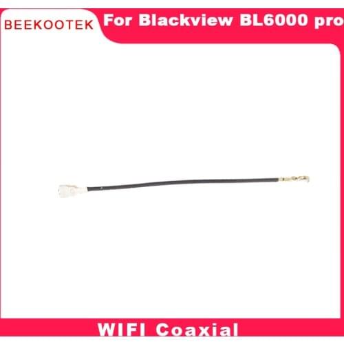 New Original For Blackview BL6000 PRO WIFI Coaxial Cable The Signal Line Parts Accessory For Blackview BL6000 PRO 5G Smartphone