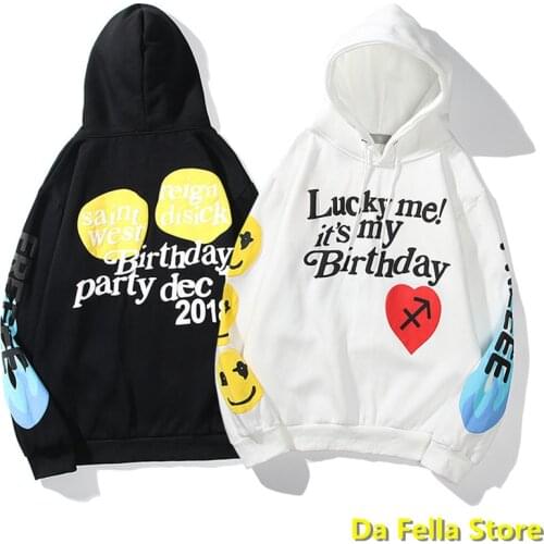 2020 lucky me it is my birthday Hoodie Men Women CPFM XYZ PARTY Hoodies saint west Sweatshirts High Quality Kanye West Pullovers