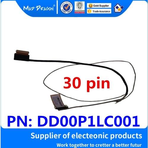 New original Laptop LCD LVDS Cable LCD EDP Video Cable For DD00P1LC001 0P1LC001 30 pin