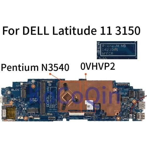 KoCoQin Laptop motherboard For DELL Latitude 11 3150 Pentium N3540 Mainboard CN-0VHVP2 0VHVP2 14230-1 SR1YW DDR3