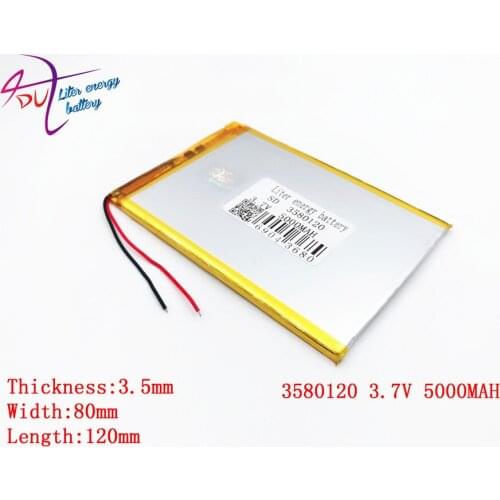 Liter energy battery 1pcs/lot 3580120 3.7V 5000MAH Li-ion battery for tablet pc 7 inch 8 inch 9inch Tablet Battery inner