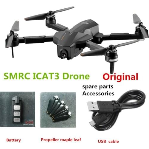 ICAT3 GPS Drone Original Accessories Battery Propeller Blade USB Charging Line Accessories For SMRC ICAT3 Quadcopter Drone