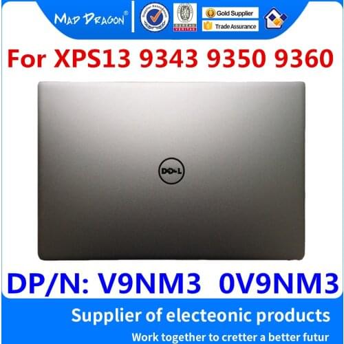 New original Laptop 13.3" LCD Rear Cover Top Shell Screen Lid For Dell XPS 13 series XPS13 9343 9350 9360 Silver V9NM3 0V9NM3