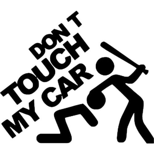 Do not touch my car ! Car stickers Reflective personality Body stickers