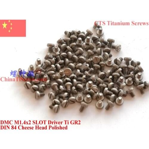 DIN 84 Titanium screws M1.4x2 M1.4x2.5 M1.4x3 M1.4x4 M1.4x5 M1.4x6 M1.4x8 Cheese Head Slotted Driver Ti GR2 Polished 50 pcs