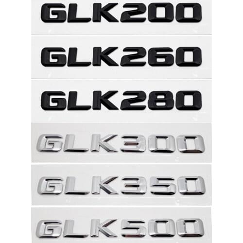 For Mercedes Benz Rear Decoration Benz GLK200 GLK260 GLK280 GLK300 GLK350 GLK500 W210 W203 W204 Sticker Truck Emblem Auto Badge