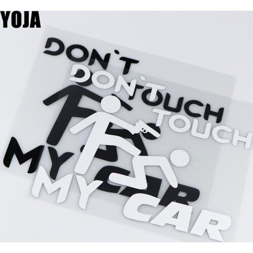 YOJA 19.6X15.1CM DON'T TOUCH MY CAR Funny Vinyl Car Sticker Cartoon Decals ZT4-0022