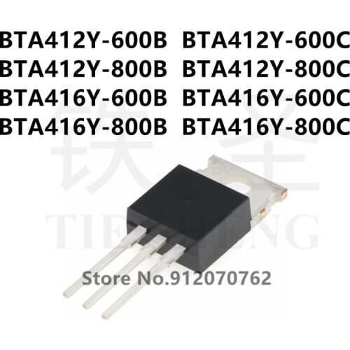 10PCS BTA412Y-600B BTA412Y-600C BTA412Y-800B BTA412Y-800C BTA416Y-600B BTA416Y-600C BTA416Y-800B BTA416Y-800C TO-220