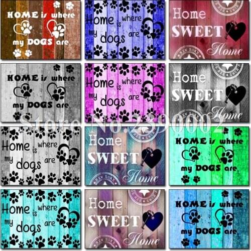 Home Sweet 5d Diy Diamond Painting Cross Stitch Crafts Diamond Embroidery My Dog Home Decor Full Diamond Mosaic Needlework