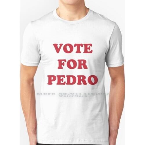 Vote For Pedro T Shirt 100% Pure Cotton Napoleon Dynamite Movie Movies Funny Vote Politics Pedro Words Quote Funny Quote Red