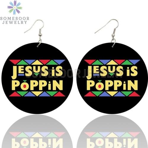 SOMESOOR Jesusis Poppin Melanin African Wooden Drop Earrings Black Power Sayings Printed Loops Dangle Jewelry For Women Gifts