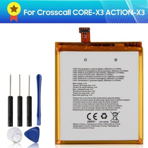 Genuine Original Battery Crosscall CORE-X3 ACTION-X3 Cell Phone for CROSSCALL TREKKER X3 Replacement Battery 3500mAh +tools
