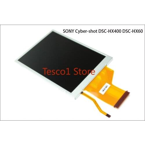 NEW LCD Display Screen With Backlight For SONY Cyber-shot DSC-HX400 DSC-HX60 HX400 HX60 Digital Camera Repair Part