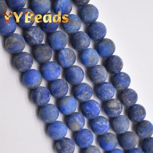 AAA+ Matte Natural Stone Natural Afghanistan Lapis Lazuli Gem Beads Round Loose Beads 15"Strand 4 6 8 10 12mm For Jewelry Making