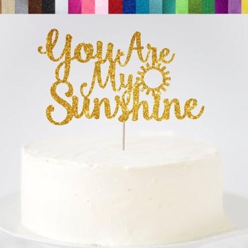 Custom You Are My Sunshine Cake Topper, Sunshine glitter Cake Topper, Baby Shower Topper, First Birthday Toppers, Sunshine Party
