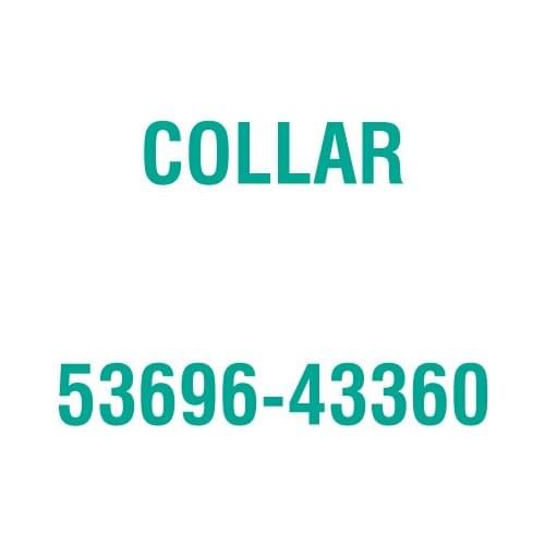For Kubota 53696-43360 COLLAR