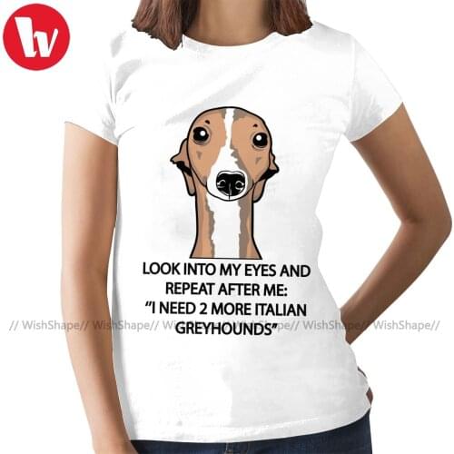Italian Greyhound T-Shirt I Need 2 More Italian Greyhounds T Shirt Short Sleeve Pink Women tshirt Ladies Tee Shirt