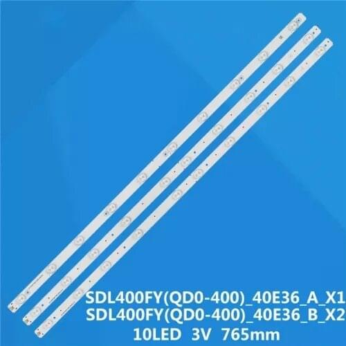 765MM LED Backlight strip For Dl4077 Dl4077i SDL400FY(QD0-400)_40E36_A_X1 + SDL400FY(QD0-400)_40E36_B_X2 (1A+2B)