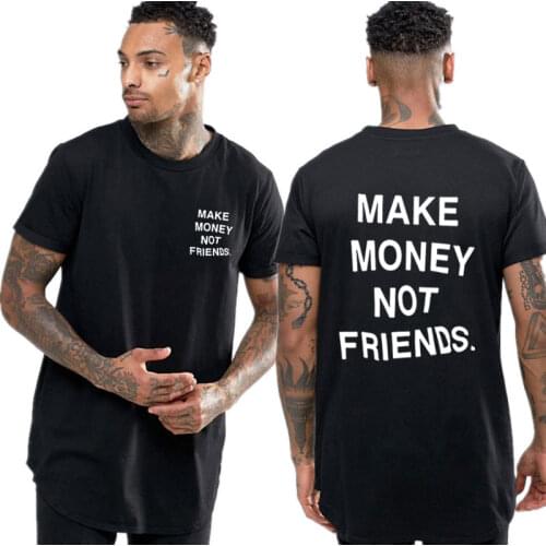 Mans T-shirt Multiple colors MAKE MONEY NOT FRIENDS t shirt Fashion Hip Hop T Shirt Men funny shirt Streetwear tee shirt homme