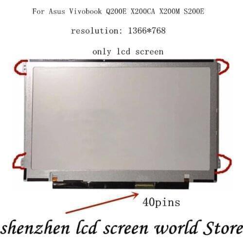 11.6'' For Asus Vivobook Q200E X200CA X200M S200E lcd led screen For Asus Vivobook Q200E X201366*768 40 pin (ONLY LCD DISPLAY )