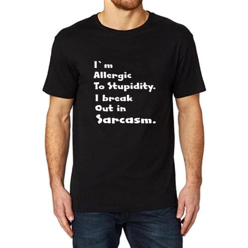 Lyprerazy I'M ALLERGIC TO STUPIDITY Funny Printed Men T-Shirt