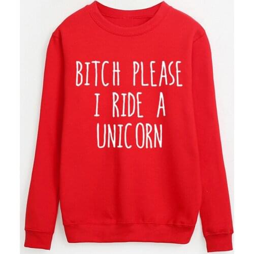 Wild Harajuku Women sweatshirt 2019 autumn streetwear casual hooded BITCH PLEASE I RIDE A Print hoodies brand fashion tracksuit