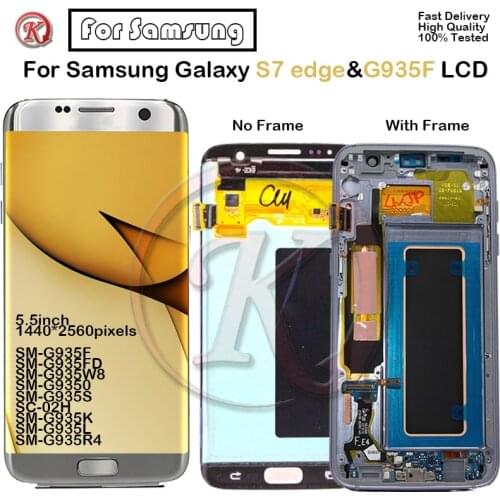 For SAMSUNG GALAXY S7 Edge G935 G935F LCD with frame Display Touch Screen Digitizer Assembly For Samsung s7 edge G935FD Pantalla