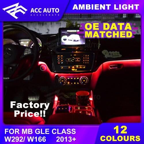 Stylish LED ambient light For Mercede GLE class W292 12 colors DIY atmosphere lamp illuminated car accessory