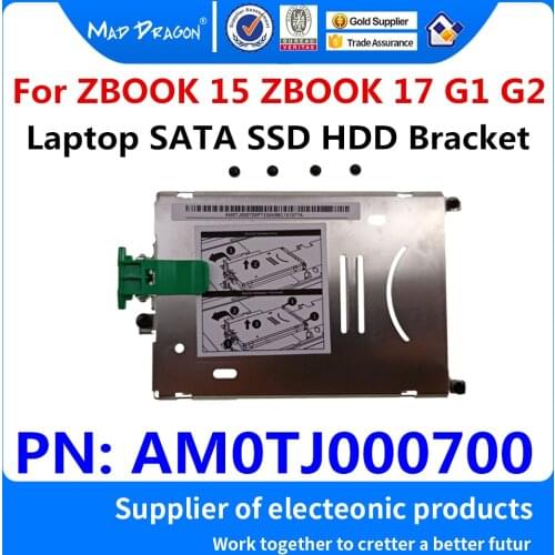 New Original Laptop SATA SSD HDD Bracket Hard drive bays For HP ZBOOK 15 ZBOOK 17 ZBOOK 15 G1 G2 ZBOOK 17 G1 G2 AM0TJ000700