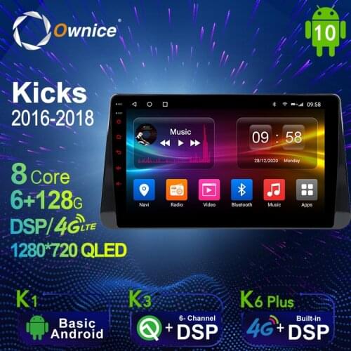 Ownice 6G+128G Android 10.0 Car Multimedia Radio Player for Nissan Kicks 2016 - 2018 Auto video Head Unit 4G LTE Support SPDIF