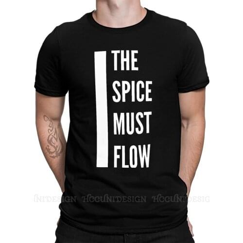 Men T Shirts Frank Herbert TV Dune Mysterious Funny Tee Shirt The Spice Must Flow Funny Short Sleeve T-Shirt Pure Cotton Adult